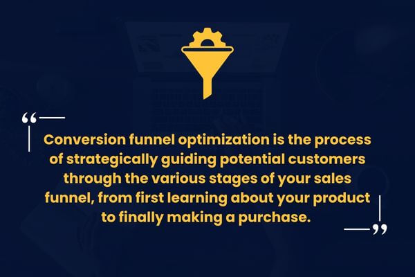 A graphic showing about conversion funnel optimization.