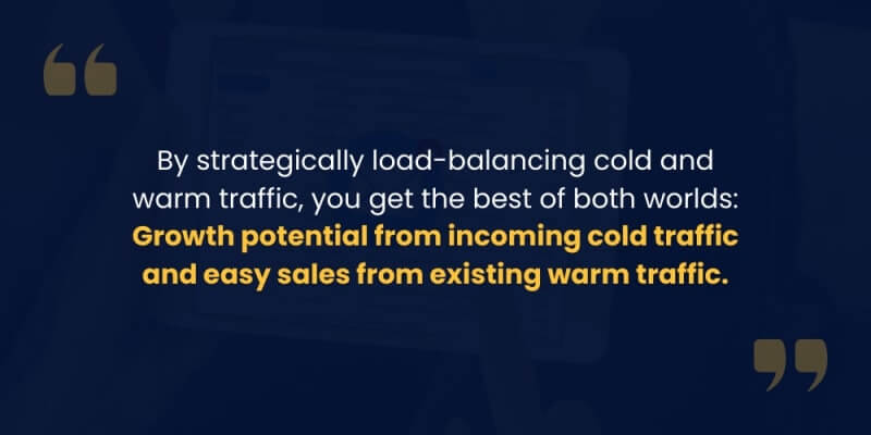 load-balancing-cold-and-warm-traffic-quote